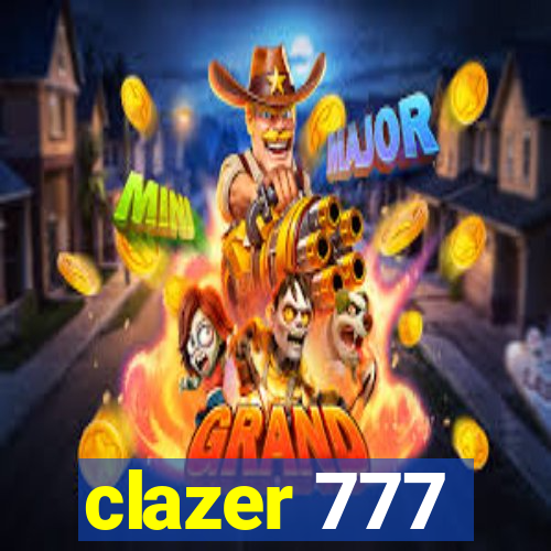 clazer 777